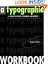 A Typographic Workbook: A Primer to History, Techniques, and Artistry