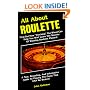 All about Roulette (All About... (Perigee Book))