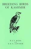 The Breeding Birds of Kashmir