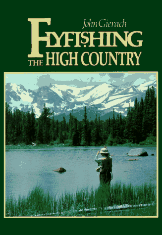 share_ebook Flyfishing The High Country
