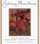 Earth Songs, Moon Dreams: Paintings by American Indian Women