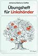 �bungsheft f�r Linksh�nder. RSR