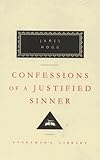 : Confessions of a Justified Sinner (Everyman's Library Classics)