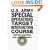 U.S. Army Special Operations Target Interdiction Course: Sniper Training And Employment