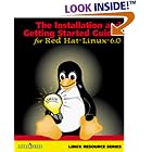 Click here to buy  The Installation and Getting Started Guides for Red Hat Linux 6.0 (Linux Resource Series)... by Dale Scheetz and Sandra A. Moore.