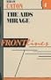 The AIDS Mirage (Frontlines, No 4)