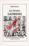 Los ultimos Castristas