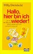 Hallo, hier bin ich wieder