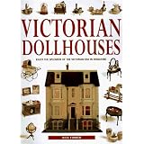The Victorian Dollhouse Book by Nick Forder