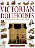 The Victorian Dollhouse Book