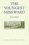 The Youngest Miss Ward