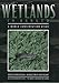 Wetlands in Danger: A World Conservation Atlas