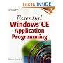Essential Windows(r) CE Application Programming