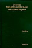 Economics: Principles and Policy from a Christian Perspective (0961219858) by Tom Rose