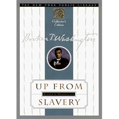 Up from Slavery with Selected Slaves Narratives (New York Public Library Collector's Editions)