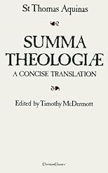 Summa Theologiae : A Concise Translation