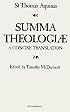Summa Theologiae: A Concise Translation