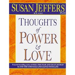 Thoughts of Power and Love