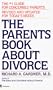 The Parents Book About Divorce