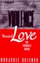 From Violence, Toward Love: One Therapist's Journey (Norton Professional Books)