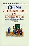 Produkt-Bild: China: Vielv&ouml;lkerreich und Einheitsstaat. Von den Anf&auml;ngen bis heute