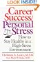 Career Success/Personal Stress