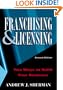 Franchising & Licensing: Two Ways to Build Your Business