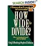 How Wide the Divide?: A Mormon & an Evangelical in Conversation