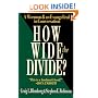 How Wide the Divide?: A Mormon & an Evangelical in Conversation