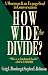 How Wide the Divide?: A Mormon & an Evangelical in Conversation