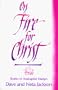 On Fire for Christ: Stories of Anabaptist Martyrs, Retold from Martyrs Mirror