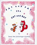 Pat and Pat the Cat and Rat