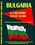 Bulgaria Country Study Guide (World Country Study Guide