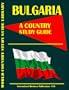 Bulgaria Country Study Guide (World Country Study Guide