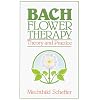Bach Flower Therapy: Theory and Practice
