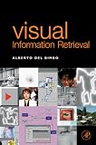 Visual Information Retrieval (The Morgan Kaufmann Series in Multimedia Information and Systems)