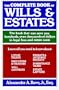 The Complete Book of Wills and Estates