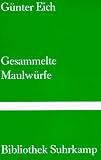 Gesammelte Maulw&uuml;rfe - G&uuml;nter Eich