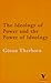 Book The Ideology of Power and the Power of Ideology (Verso Classic)