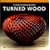 Contemporary Turned Wood: New Perspectives in a Rich Tradition