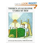 There's an Alligator under My Bed (There's A�) by Mercer Mayer