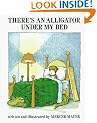 There's an Alligator under My Bed (There's A�)