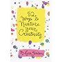 52 Ways to Nurture Your Creativity (52 Series)
