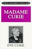 Madame Curie: A Biography