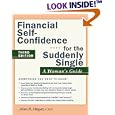 Financial Self Confidence for the Suddenly Single: A Woman's Guide