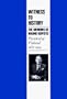 Witness to History: The Memoirs of Mauno Koivisto, President of Finland 1982 - 1994