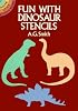 Fun with Dinosaur Stencils (Dover Little Activity Books)