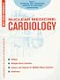 Physical and Technical Aspects of Nuclear Cardiology (Nuclear Medicine Self-Study Program III. Cardiology, Unit 1)