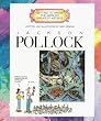Jackson Pollock (Getting to Know the World's Greatest Artists)