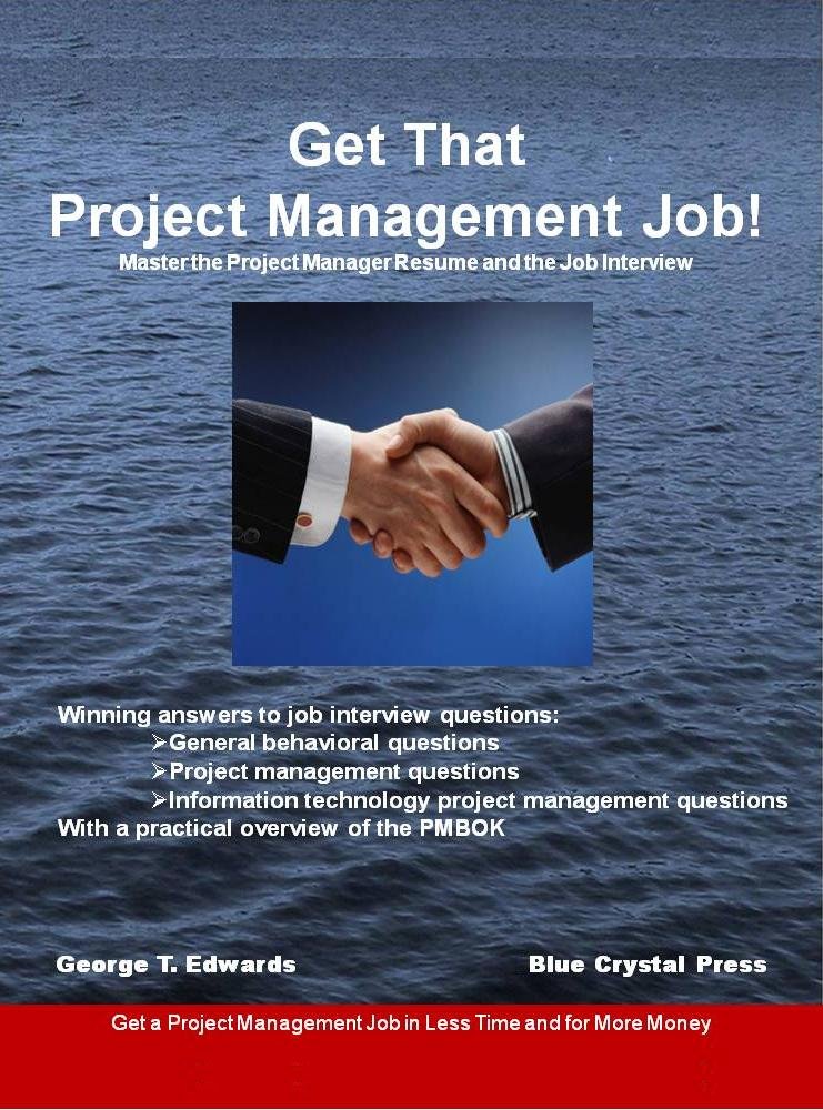 Amazon.com: Get That Project Management Job: Master the Project ...